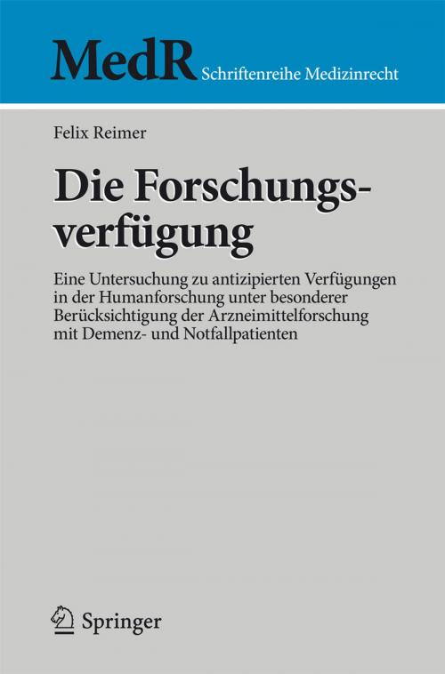 Cover of the book Die Forschungsverfügung by Felix Reimer, Springer Berlin Heidelberg