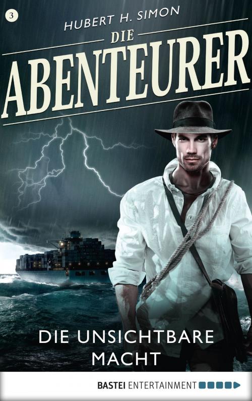 Cover of the book Die Abenteurer - Folge 03 by Hubert H. Simon, Bastei Entertainment