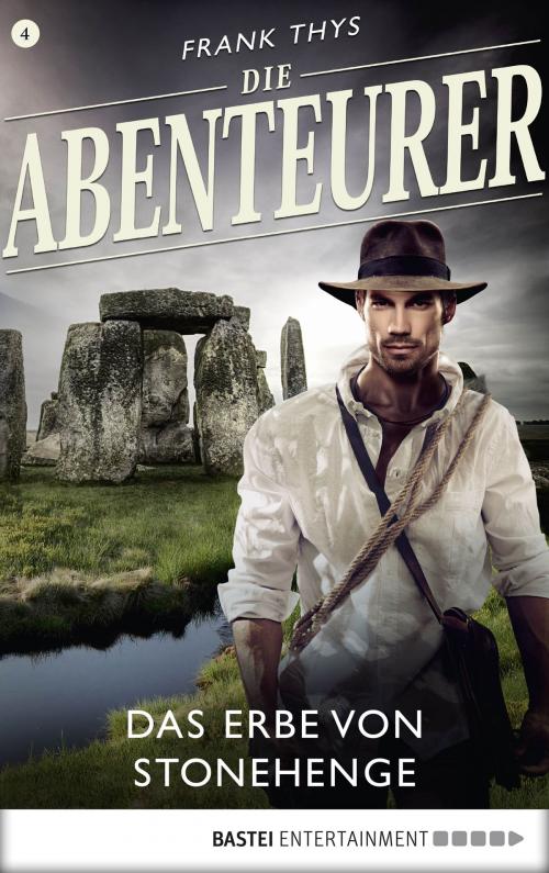 Cover of the book Die Abenteurer - Folge 04 by Frank Thys, Bastei Entertainment