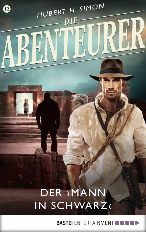 Cover of the book Die Abenteurer - Folge 12 by Hubert H. Simon, Bastei Entertainment