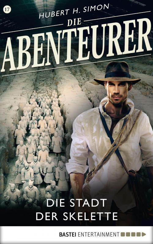 Cover of the book Die Abenteurer - Folge 17 by Hubert H. Simon, Bastei Entertainment