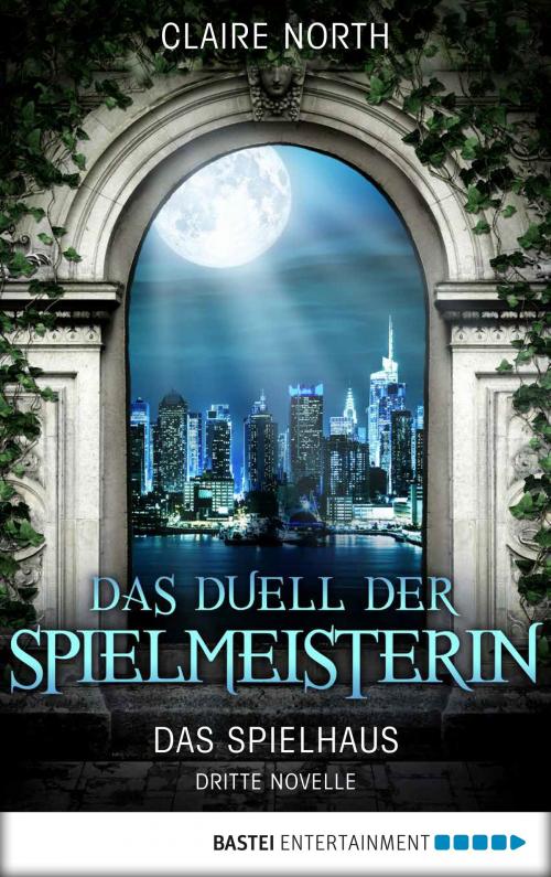 Cover of the book Das Duell der Spielmeisterin by Claire North, Bastei Entertainment