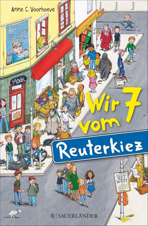 Cover of the book Wir 7 vom Reuterkiez by Anne C. Voorhoeve, FKJV: FISCHER Kinder- und Jugendbuch E-Books