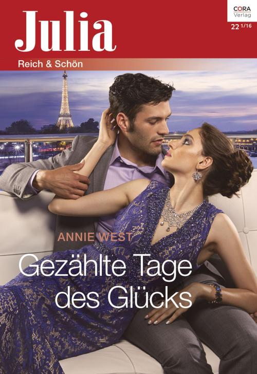 Cover of the book Gezählte Tage des Glücks by Annie West, CORA Verlag