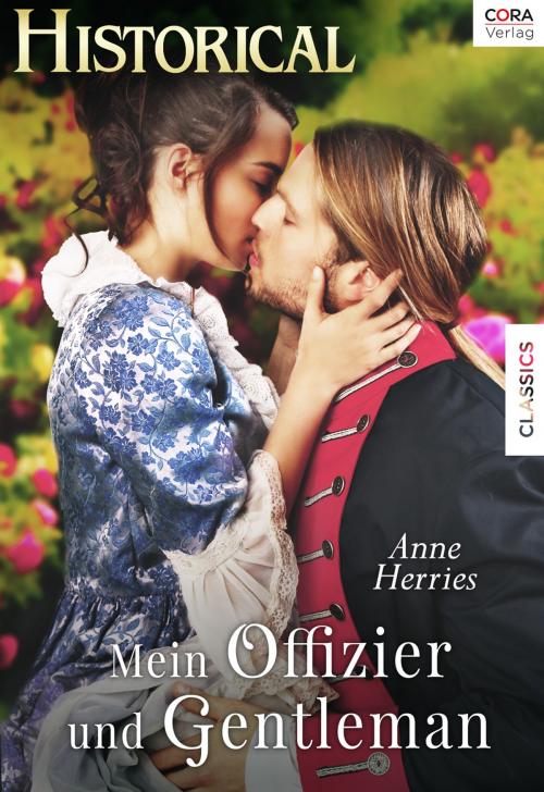 Cover of the book Mein Offizier und Gentleman by Anne Herries, CORA Verlag