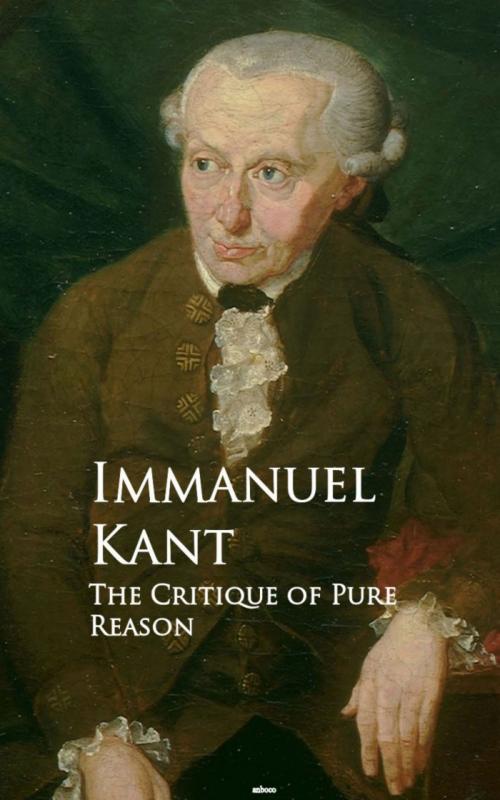 Cover of the book The Critique of Pure Reason by Immanuel Kant, anboco