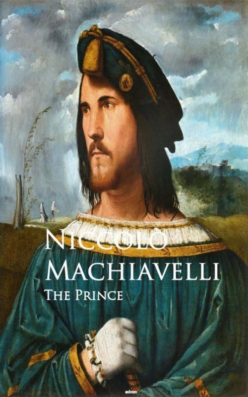Cover of the book The Prince - Il Principe by Niccolo Machiavelli, anboco
