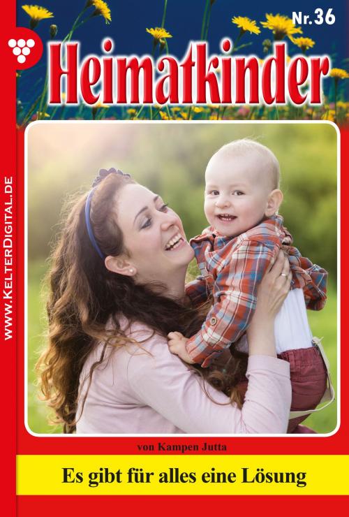 Cover of the book Heimatkinder 36 – Heimatroman by Jutta von Kampen, Kelter Media