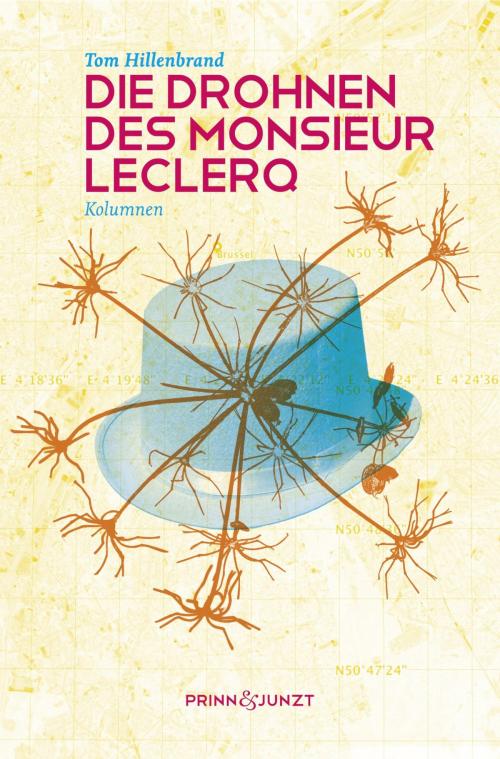 Cover of the book Die Drohnen des Monsieur Leclerq by Tom Hillenbrand, epubli
