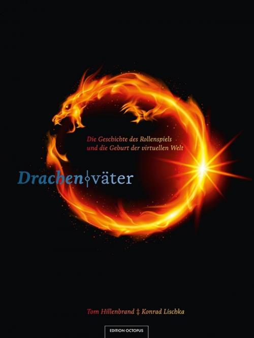 Cover of the book Drachenväter by Tom Hillenbrand, Konrad Lischka, epubli