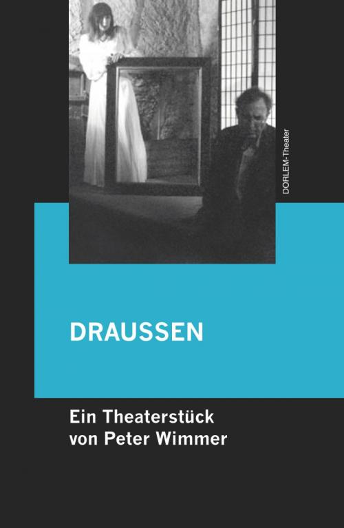 Cover of the book DRAUSSEN by Peter Wimmer, epubli