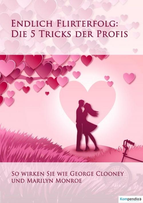 Cover of the book Endlich Flirterfolg by Alessandro Dallmann, epubli