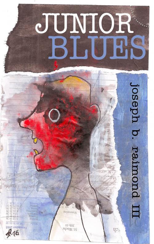 Cover of the book Junior Blues by Joseph B. Raimond III, Books on Demand