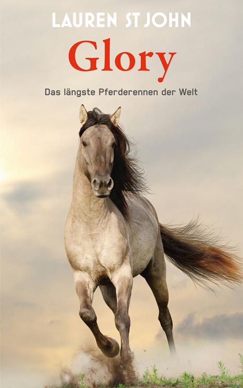 Cover of the book Glory by Lauren St John, Verlag Freies Geistesleben