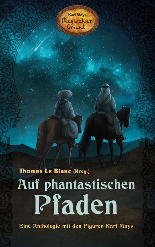 Cover of the book Auf phantastischen Pfaden by , Karl-May-Verlag