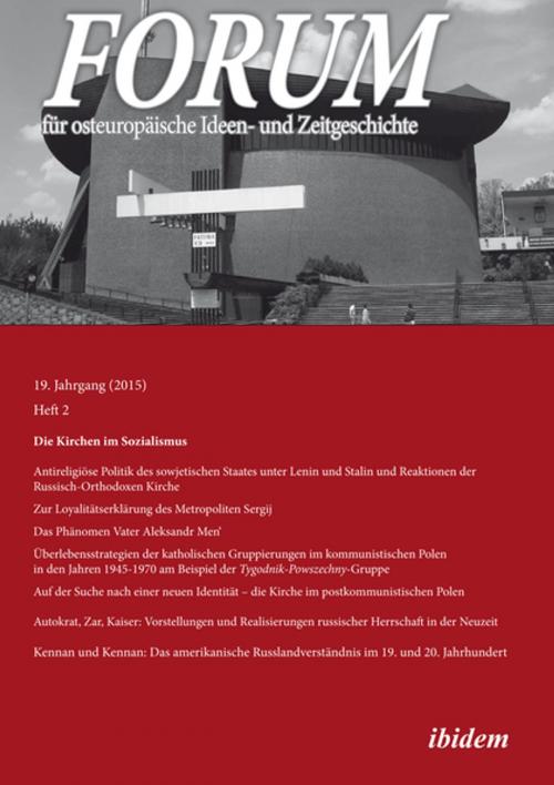 Cover of the book Forum für osteuropäische Ideen- und Zeitgeschichte by , Ibidem Press
