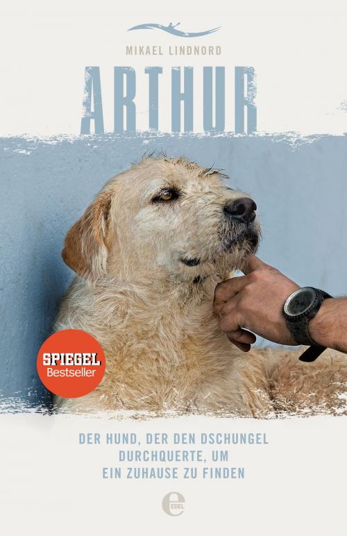 Cover of the book Arthur by Mikael Lindnord, Edel Books - Ein Verlag der Edel Germany GmbH