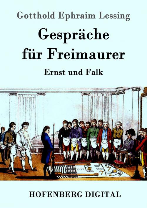 Cover of the book Gespräche für Freimaurer by Gotthold Ephraim Lessing, Hofenberg