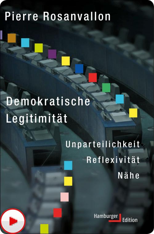 Cover of the book Demokratische Legitimität by Pierre Rosanvallon, Hamburger Edition HIS