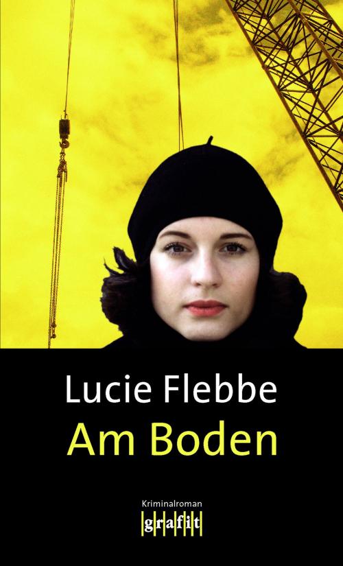 Cover of the book Am Boden by Lucie Flebbe, Grafit Verlag