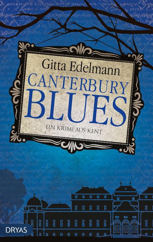 Cover of the book Canterbury Blues by Gitta Edelmann, Dryas Verlag