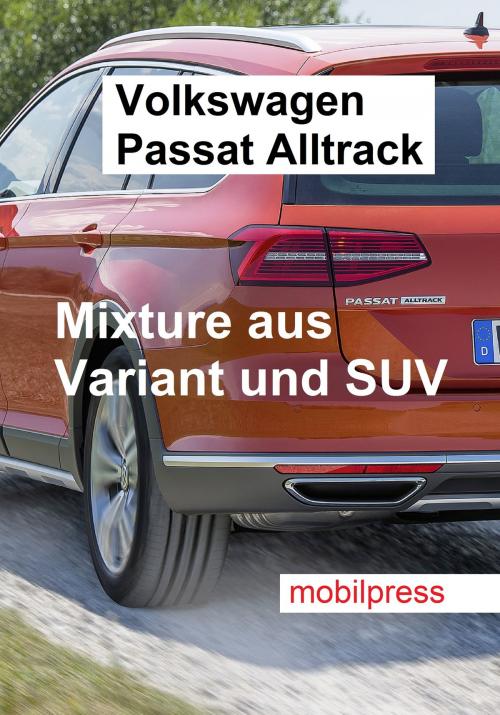 Cover of the book Volkswagen Passat Alltrack by , mobilpress