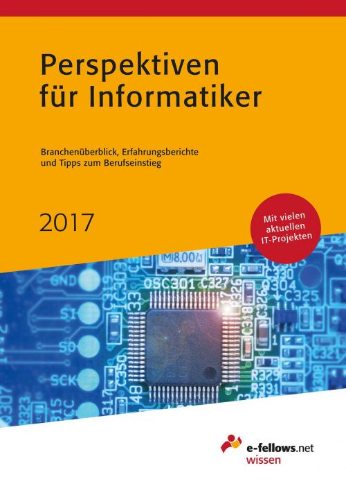Cover of the book Perspektiven für Informatiker 2017 by , e-fellows.net