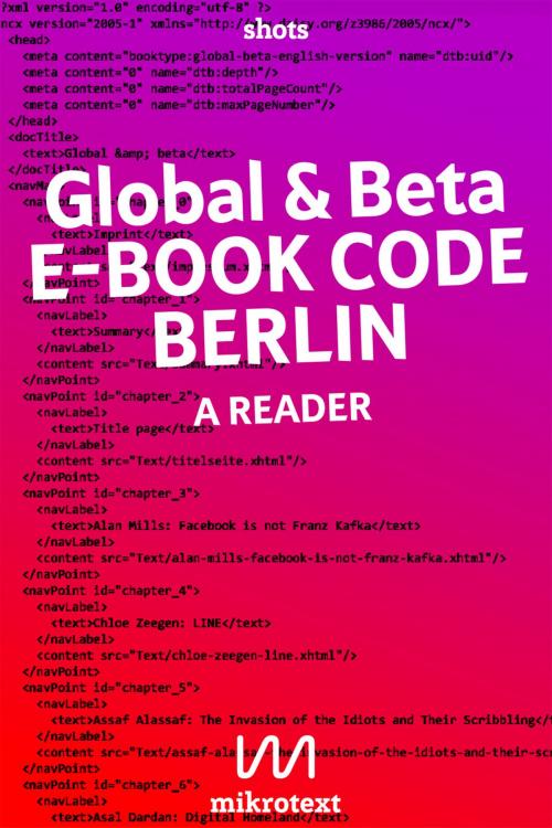 Cover of the book Global & beta English version by Assaf Alassaf, Kathrin Passig, Christiane Frohmann, Alan Mills, Chloe Zeegen, Ansgar Warner, Asal Da, mikrotext