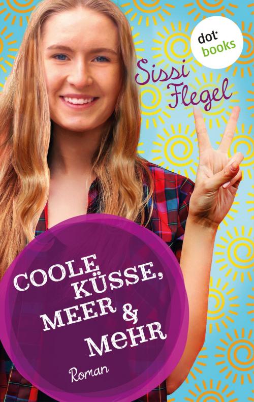 Cover of the book Coole Küsse, Meer & mehr: Fünfter Roman der Mimi-Reihe by Sissi Flegel, dotbooks GmbH