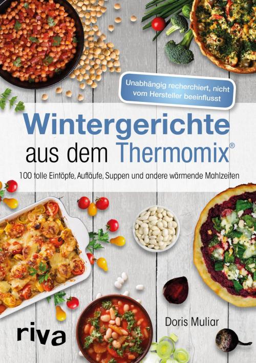 Cover of the book Wintergerichte aus dem Thermomix® by Doris Muliar, riva Verlag