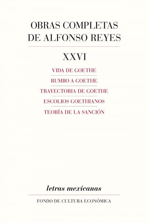 Cover of the book Obras completas, XXVI by Alfonso Reyes, Fondo de Cultura Económica