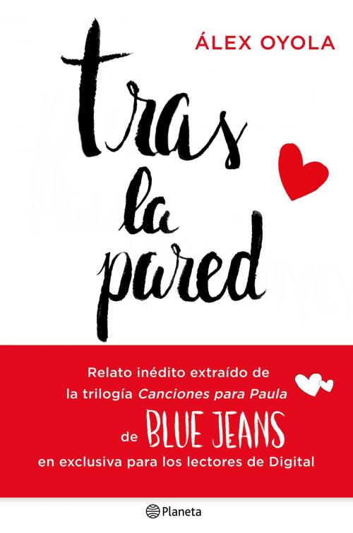 Cover of the book Tras la pared by Blue Jeans, Grupo Planeta