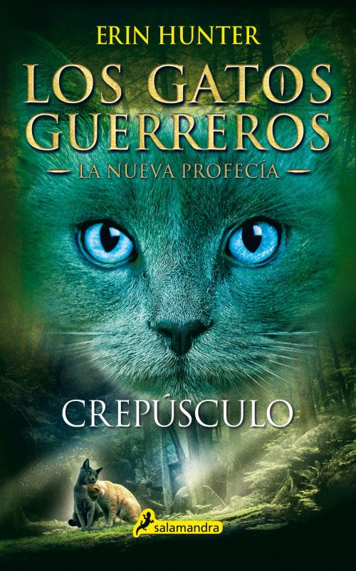Cover of the book Crepúsculo by Erin Hunter, Ediciones Salamandra