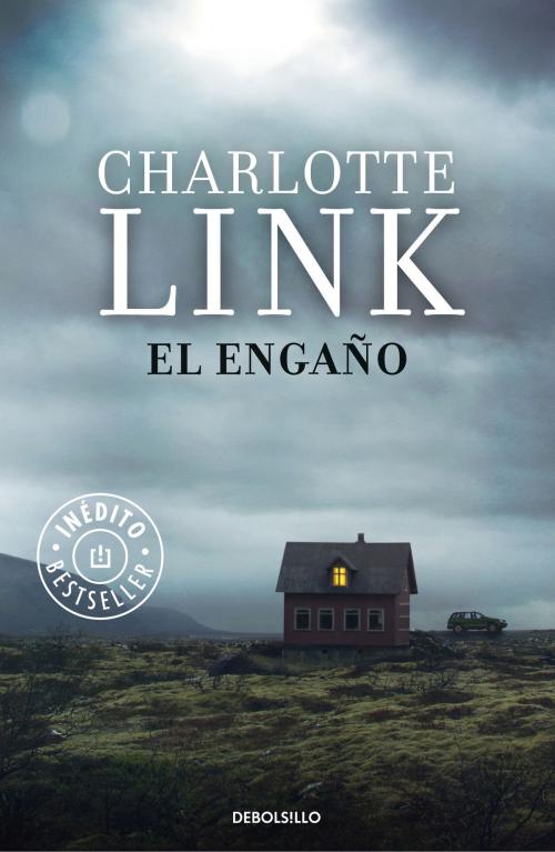Cover of the book El engaño by Charlotte Link, Penguin Random House Grupo Editorial España