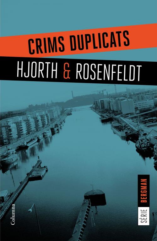Cover of the book Crims duplicats by Michael Hjorth, Hans Rosenfeldt, Grup 62