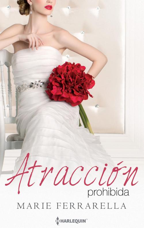 Cover of the book Atracción prohibida by Marie Ferrarella, Harlequin, una división de HarperCollins Ibérica, S.A.