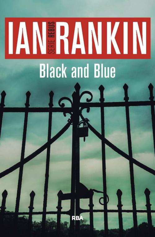 Cover of the book Black and Blue by Ian Rankin, RBA
