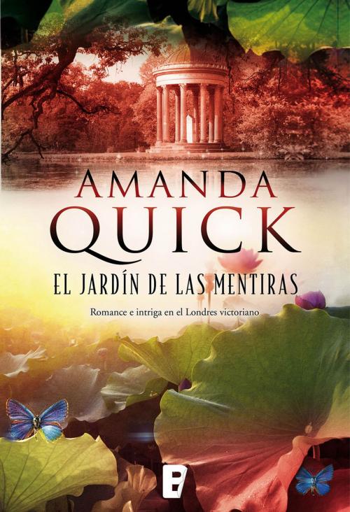 Cover of the book El jardín de las mentiras by Amanda Quick, Penguin Random House Grupo Editorial España