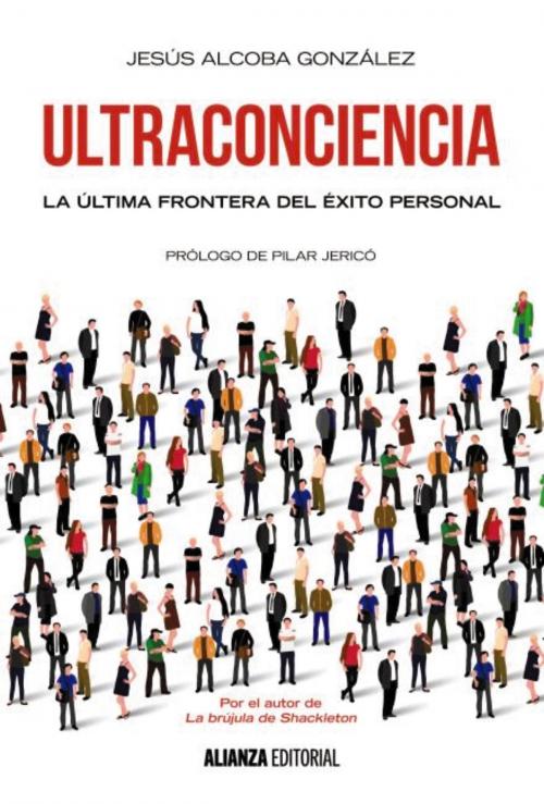 Cover of the book Ultraconciencia by Jesús Alcoba González, Alianza Editorial