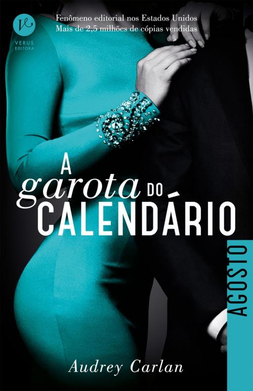 Cover of the book A garota do calendário: Agosto by Audrey Carlan, Verus