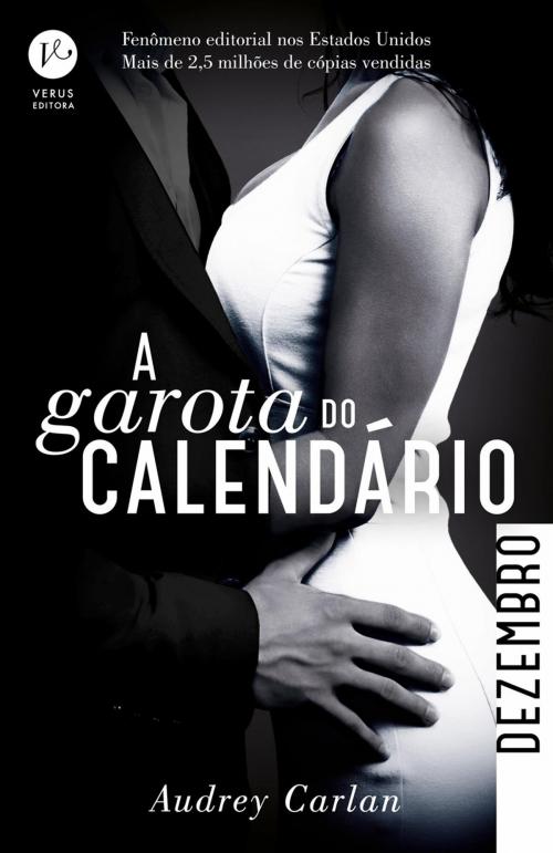 Cover of the book A garota do calendário: Dezembro by Audrey Carlan, Verus