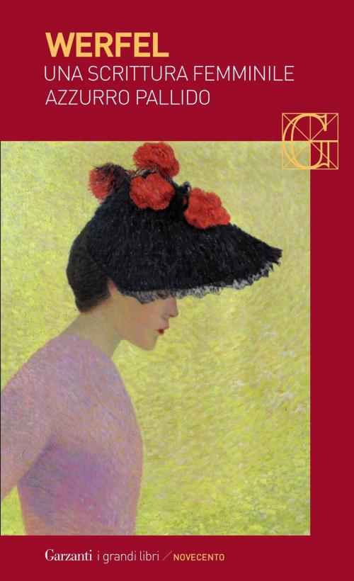 Cover of the book Una scrittura femminile azzurro pallido by Franz Werfel, Garzanti classici