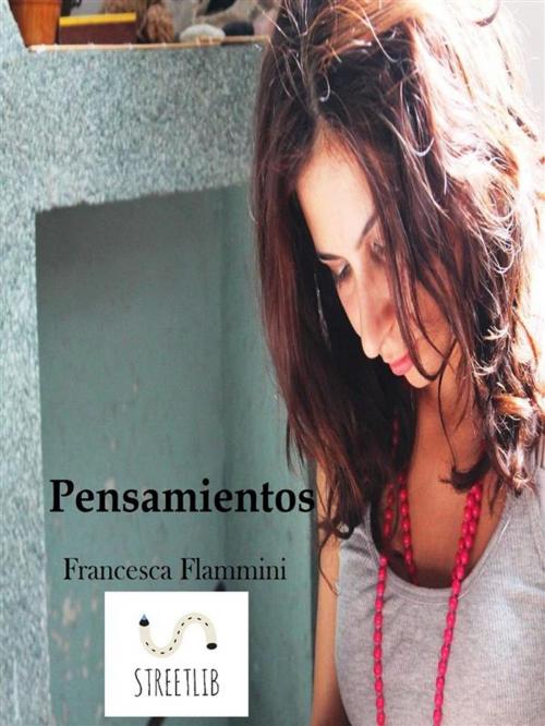 Cover of the book Pensamientos by Francesca Flammini, Francesca Flammini (prefacio De Federico Zia)