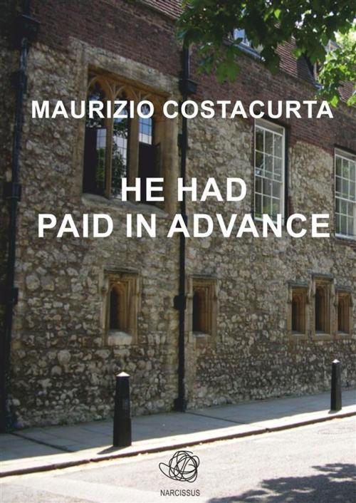 Cover of the book He had paid in advance by Maurizio Costacurta, Maurizio Costacurta