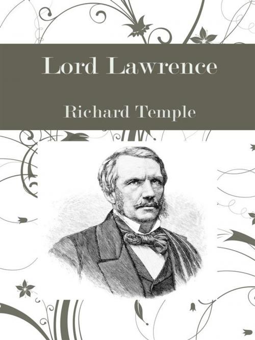 Cover of the book Lord Lawrence by Richard Temple, Richard Temple