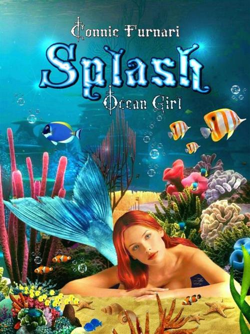 Cover of the book Splash Ocean Girl by Connie Furnari, Connie Furnari