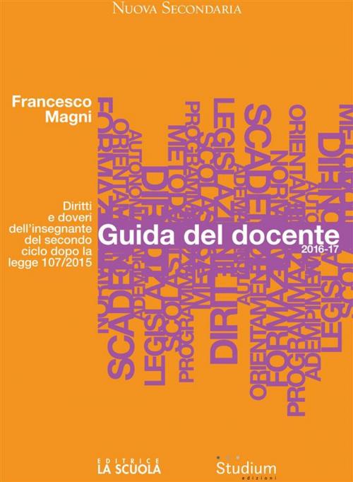 Cover of the book Guida del docente 2016-2017 by Francesco Magni, Edizioni Studium S.r.l.