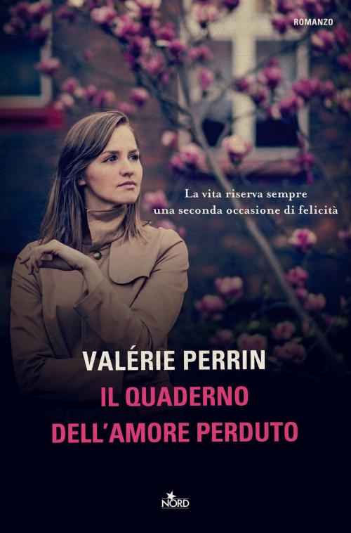 Cover of the book Il quaderno dell'amore perduto by Valérie Perrin, Casa Editrice Nord