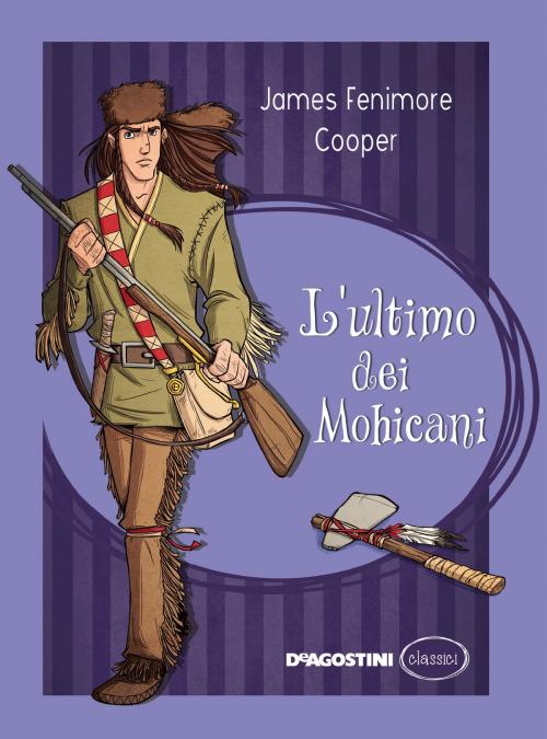 Cover of the book L'ultimo dei mohicani by James Fenimore Cooper, De Agostini