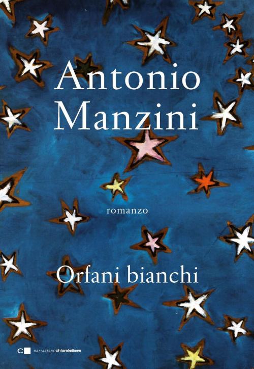Cover of the book Orfani bianchi by Antonio Manzini, Chiarelettere